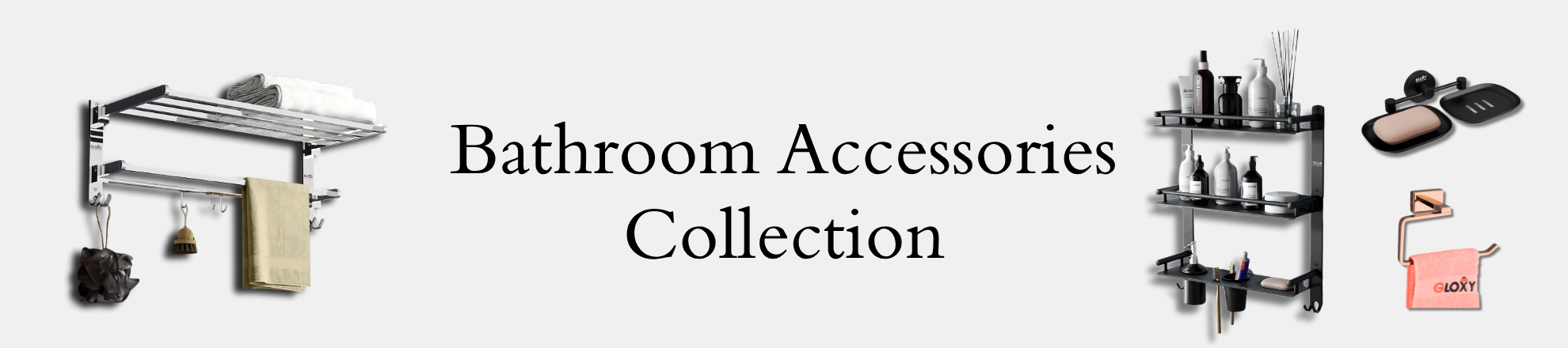 Bathroom Accessories
