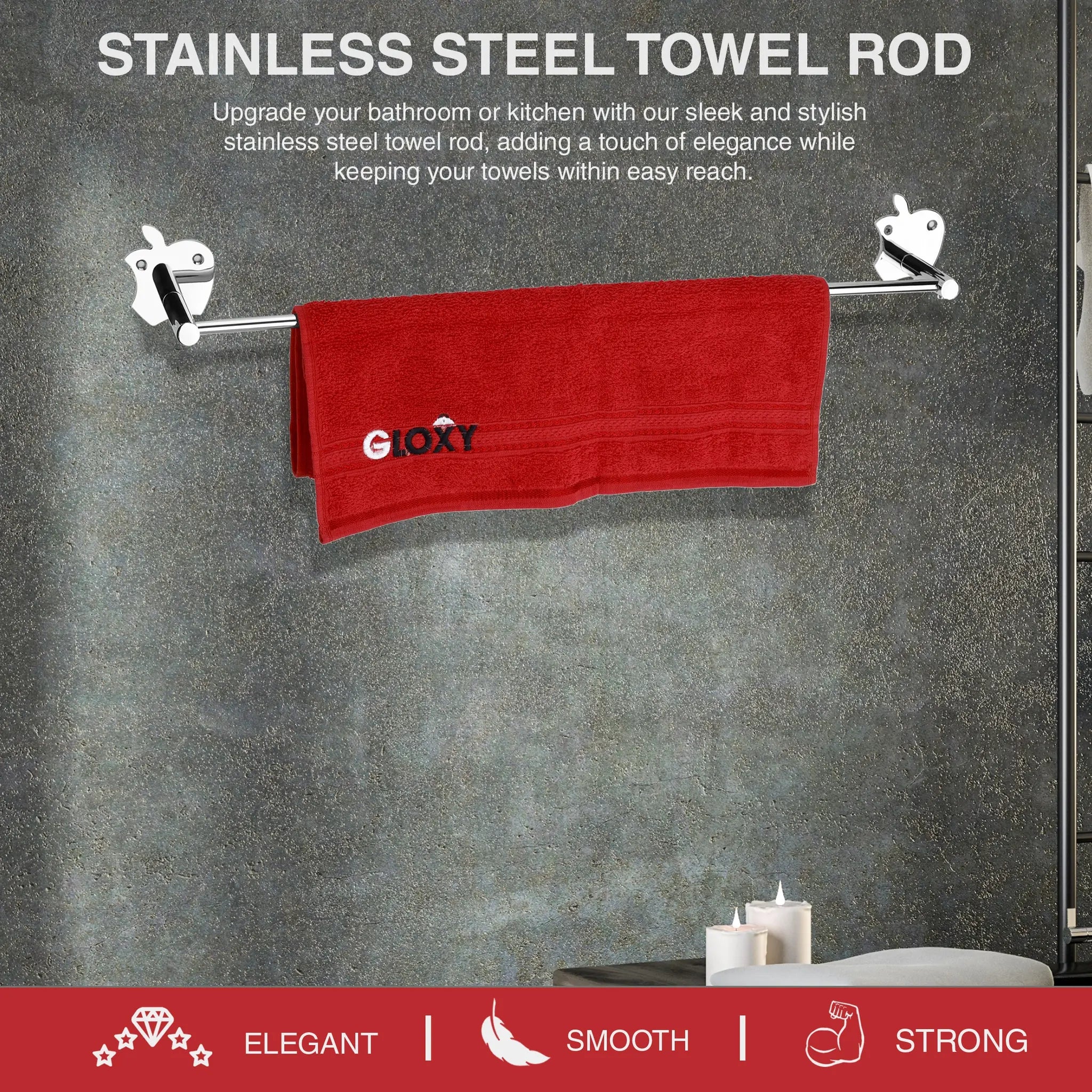 A silver stainless steel towel rod with a red towel hanging on it, marketed as elegant, smooth, and strong by GLOXY.