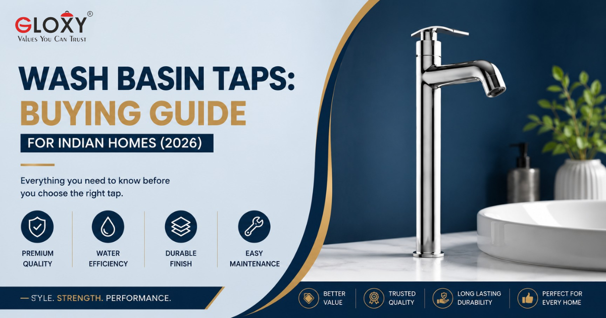 Wash Basin Taps: Buying Guide for Indian Homes (2026)