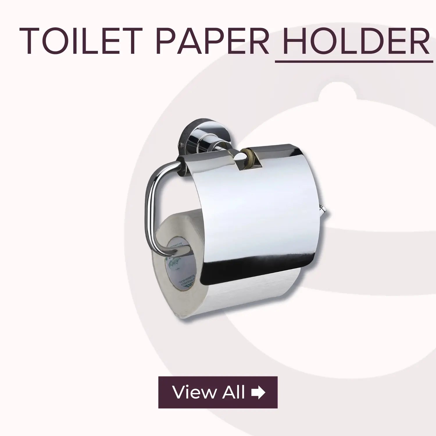 Toilet Paper Holder